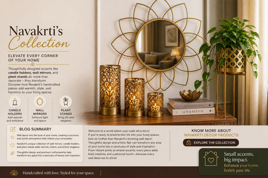 Elevate Your Space: How Navakrti Home Decor Transforms Living Areas with Style